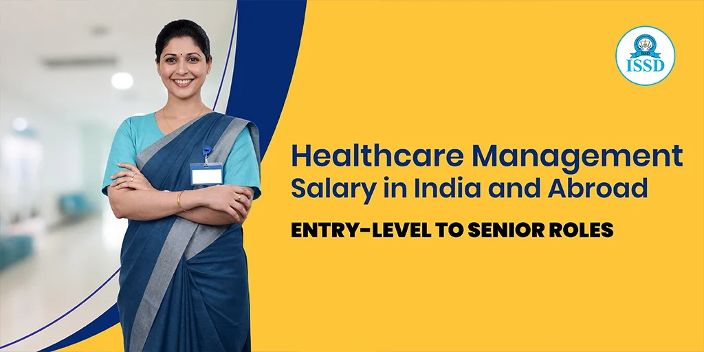 healthcare management salary in India and abroad