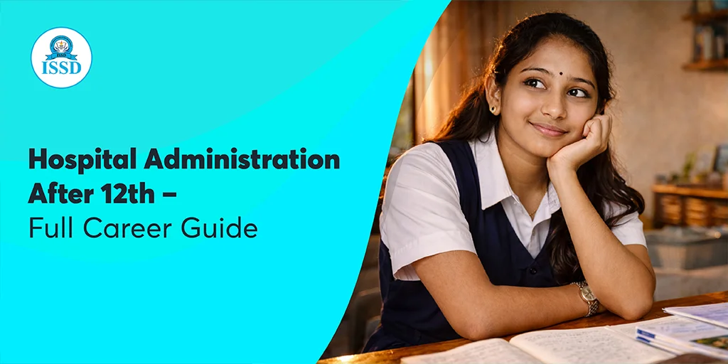 Hospital Administration After 12th – Full Career Guide